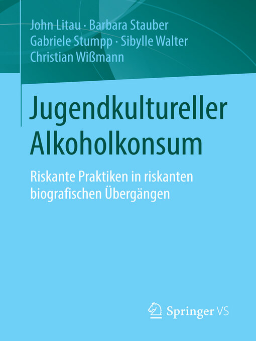 Title details for Jugendkultureller Alkoholkonsum by John Litau - Available